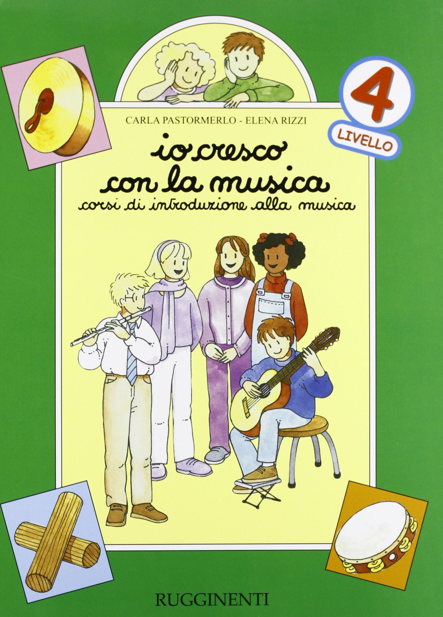 Io Cresco Con La Musica Liv. 4 Professional & Reference Books