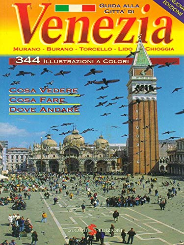 Guida alla città di Venezia. Murano, Burano, Torcello, Lido, Chioggia Leisure, Home & Garden
