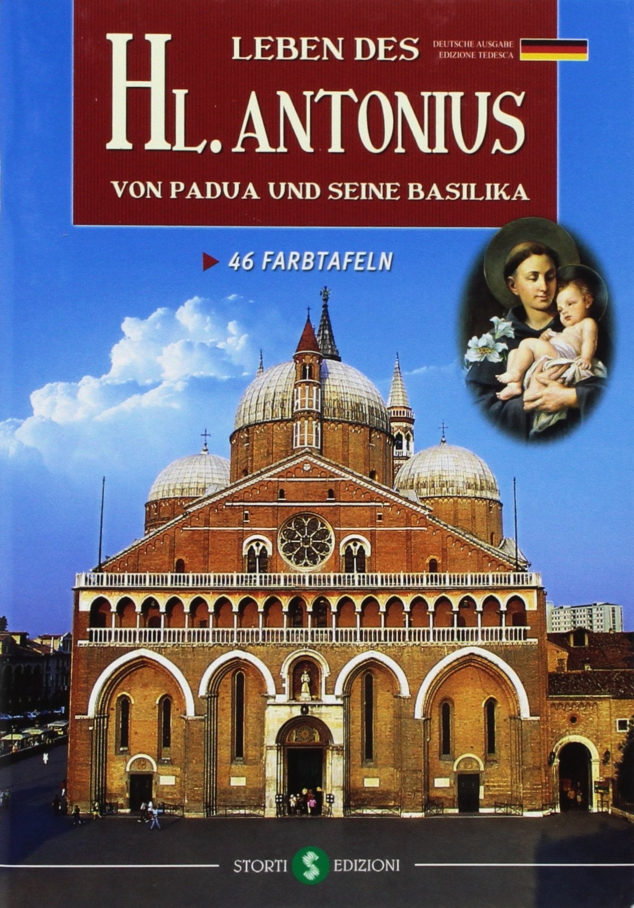 La vita di s. Antonio da Padova e la sua Basilica Leisure, Home & Garden