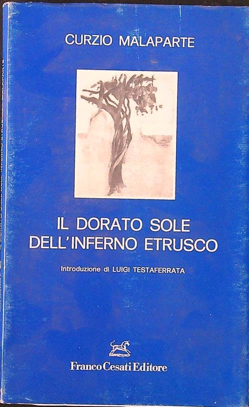 Il dorato sole dell'inferno etrusco Classics