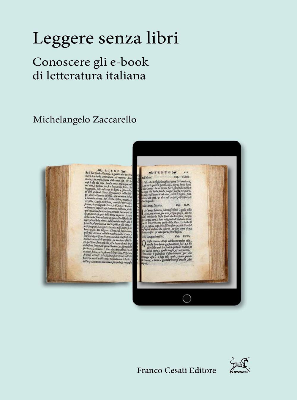 Leggere senza libri. Conoscere gli e-book di letteratura italiana Media & Communication
