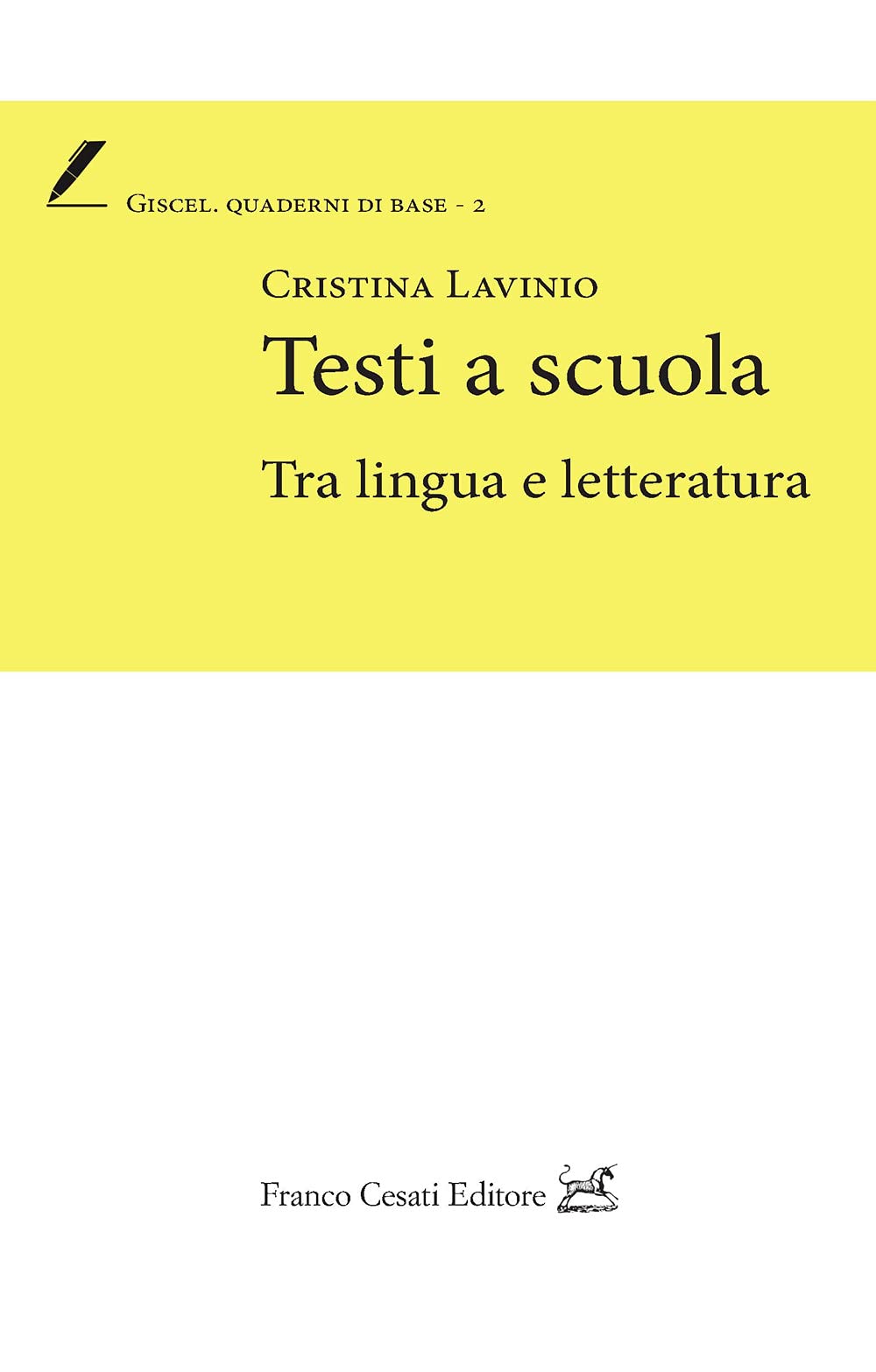 Testi a scuola. Tra lingua e letteratura book