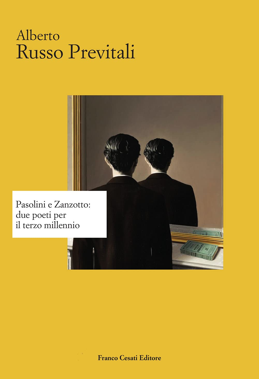 Pasolini e Zanzotto: due poeti per il terzo millennio book