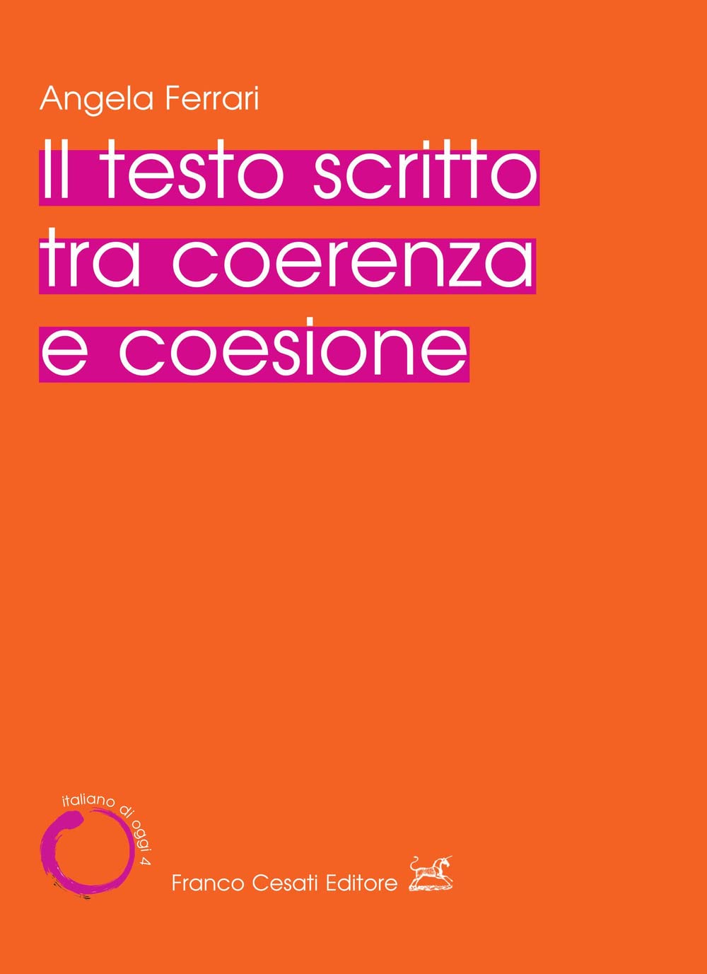 Il testo scritto tra coerenza e coesione book