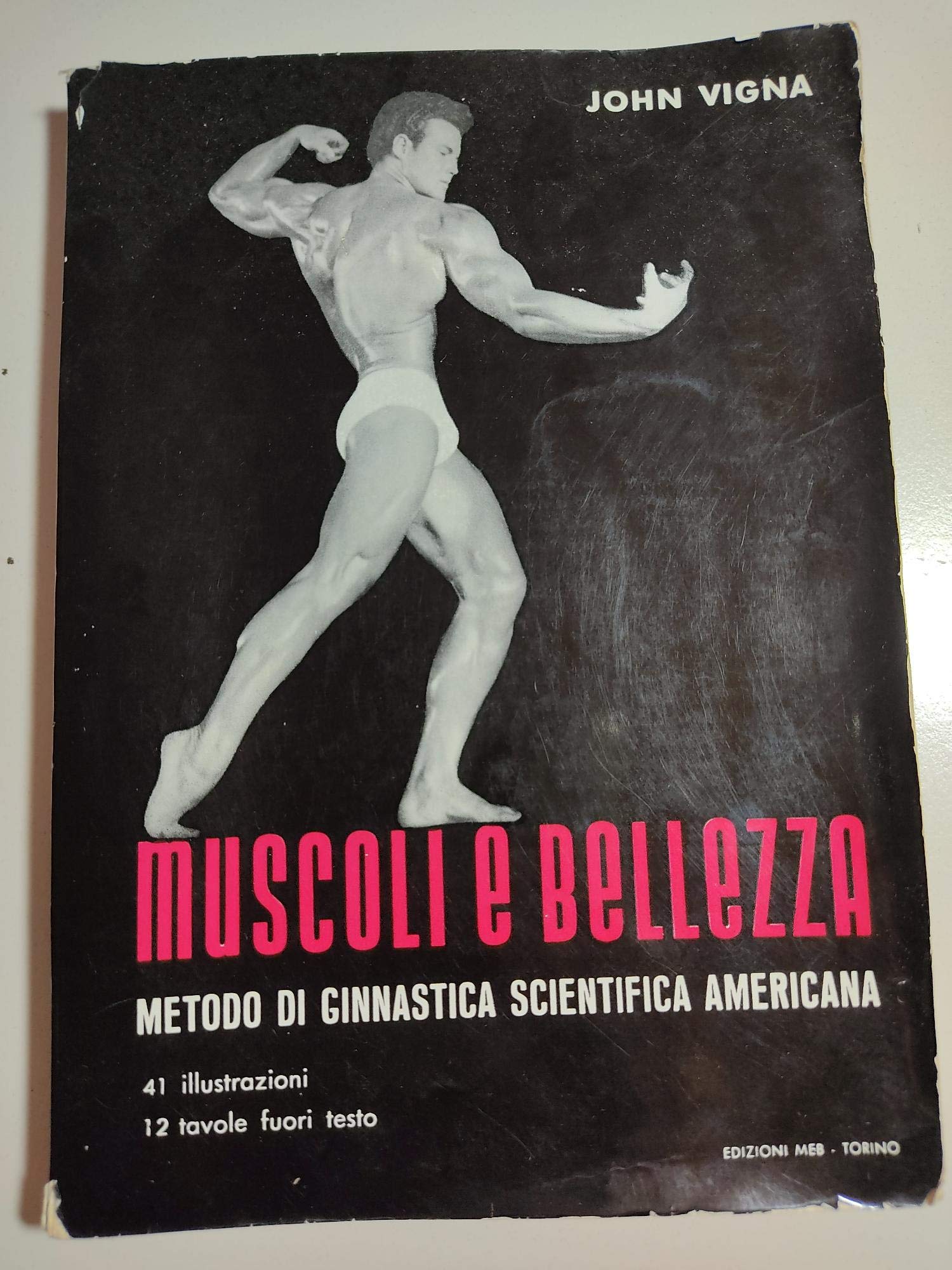 Muscoli e bellezza. Metodo di ginnastica scientifica americana book