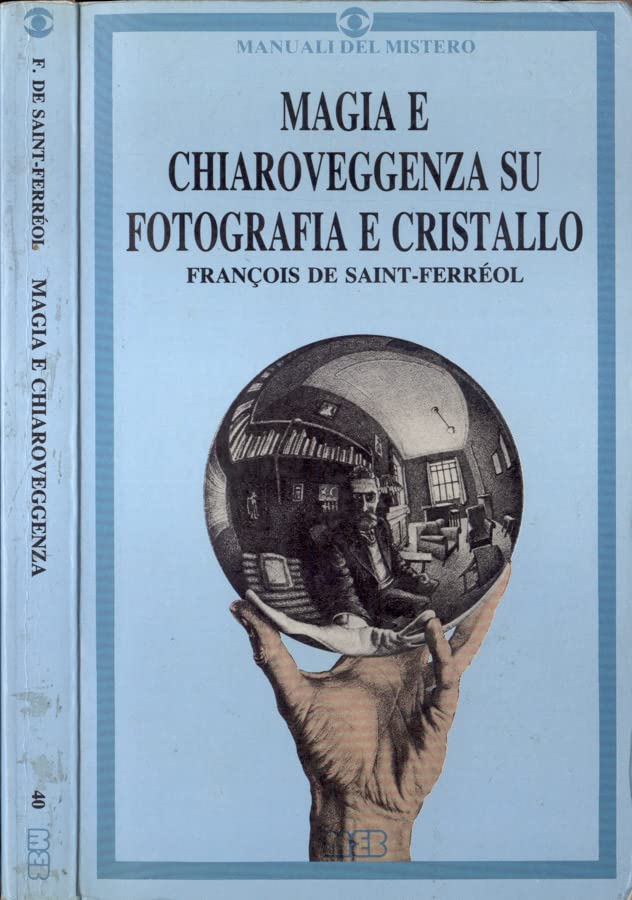 Magia e chiaroveggenza su fotografia e cristallo book