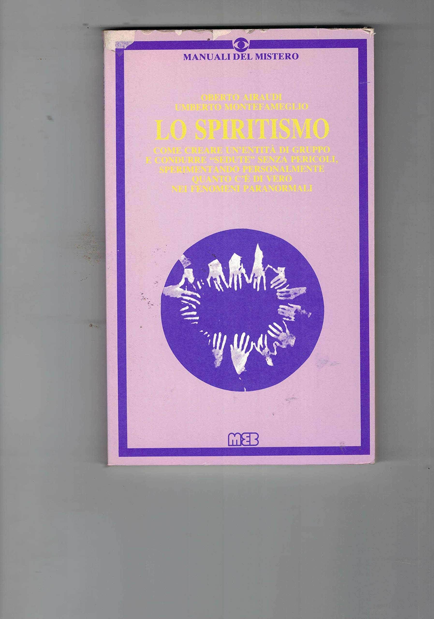 Lo spiritismo Religion & Esotericism