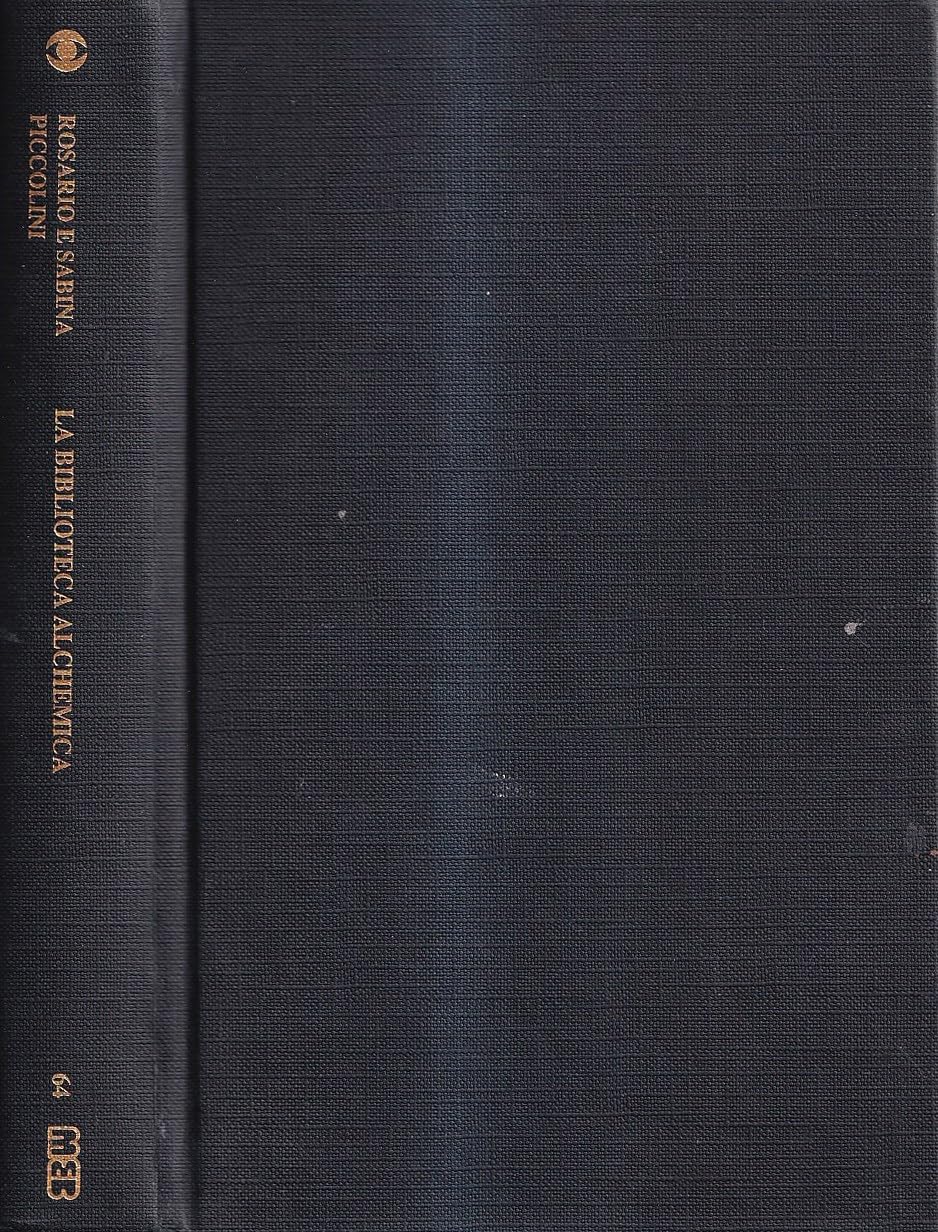 La biblioteca alchemica (Mistero) Religion & Esotericism