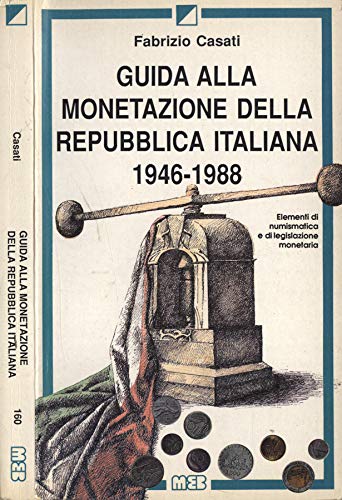Guida alla monetazione della Repubblica italiana (1946-1988) book