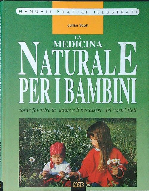 Medicina naturale per bambini book