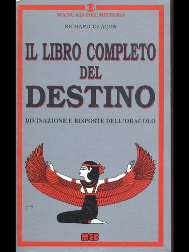 Il libro completo del destino (Astrologia) Religion & Esotericism