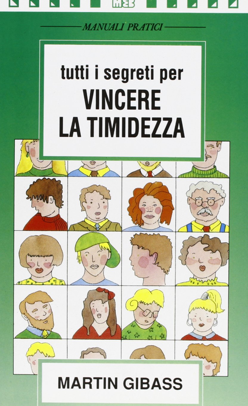 Tutti i segreti per vincere la timidezza book