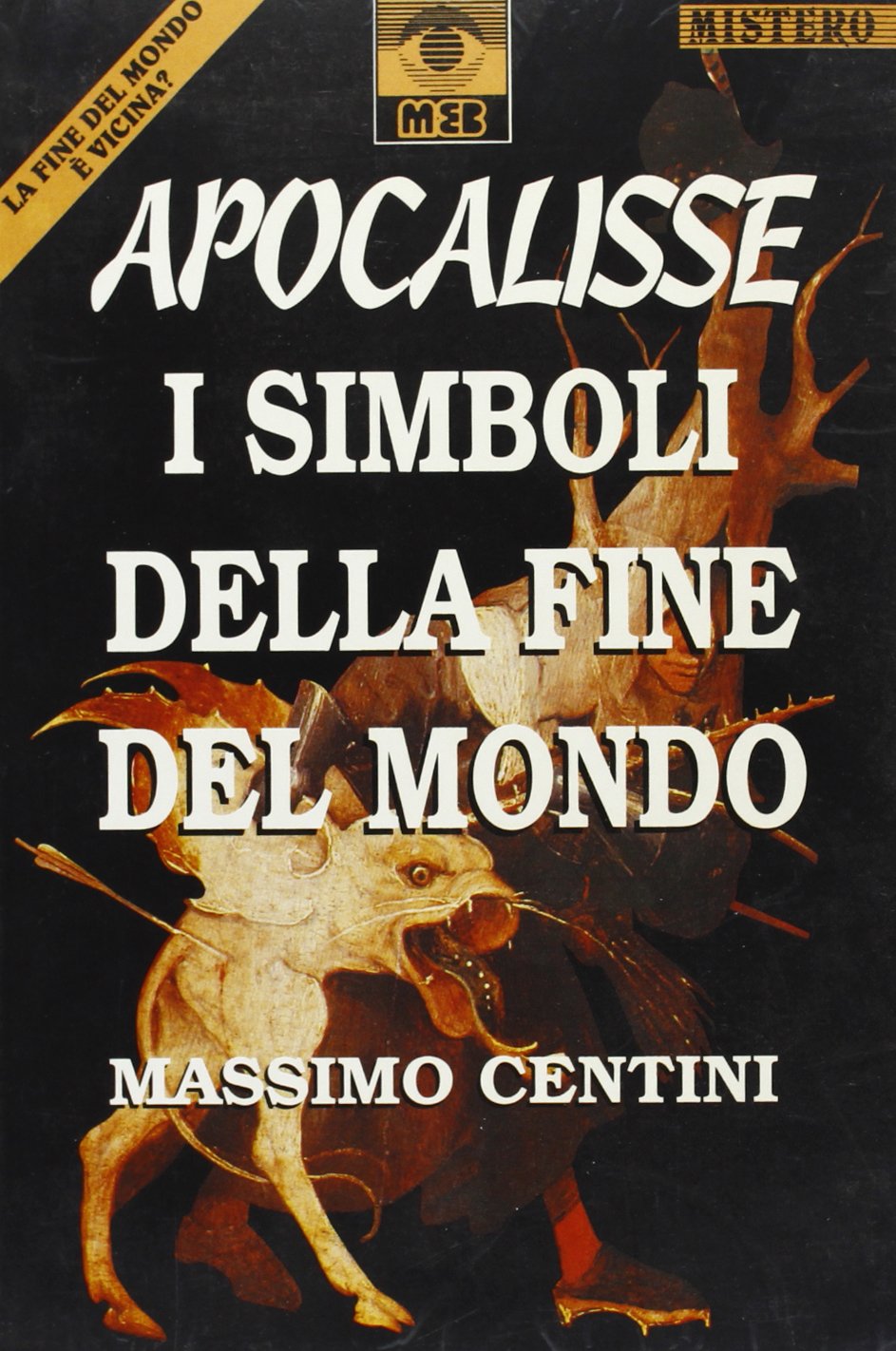 Apocalisse. I simboli della fine del mondo book