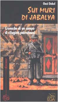 Sui Muri Di Jabalya. Cronache Di Un book