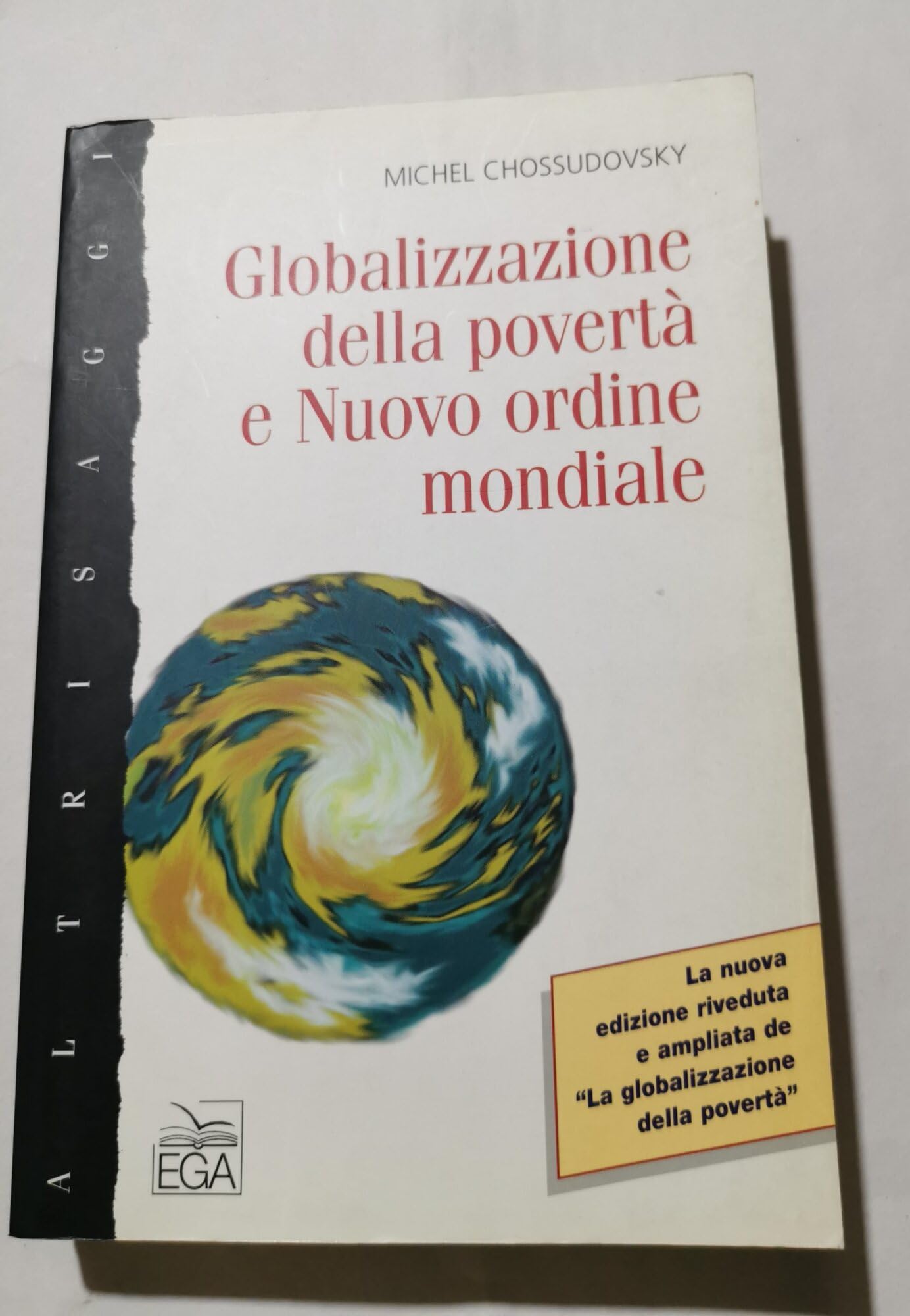 Globalizzazione della povertà e nuovo ordine mondiale (Altri saggi, Band 56) Business, Finance & Career