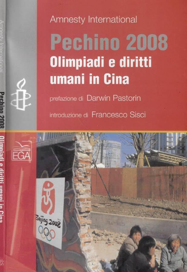 Pechino 2008. Olimpiadi e diritti umani in Cina Social Sciences