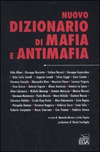 Nuovo dizionario di mafia e antimafia (Chiaroscuri) Social Sciences
