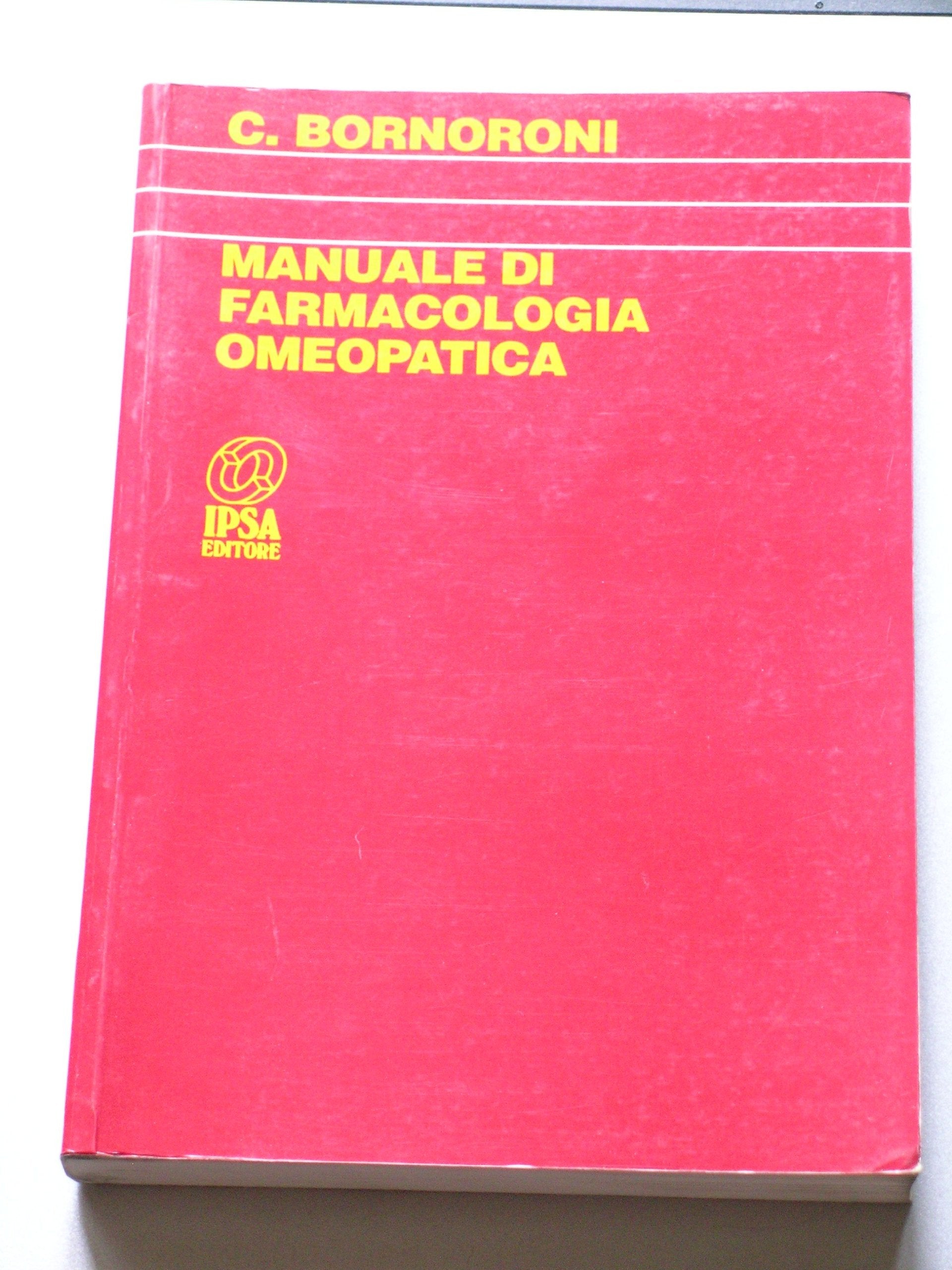 Manuale di farmacologia omeopatica book