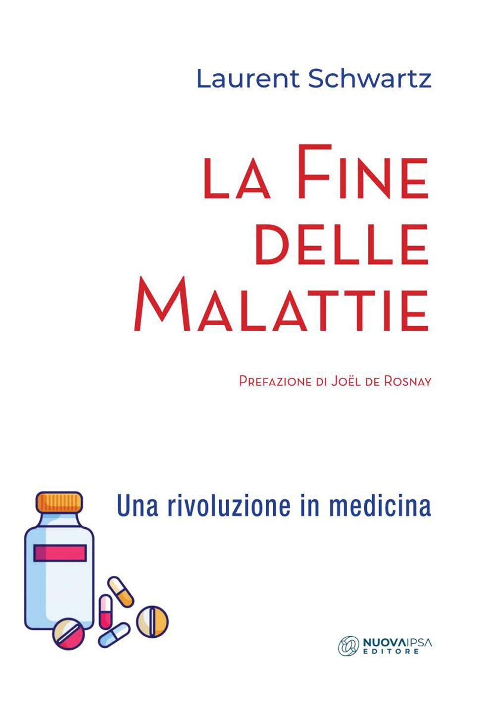 La fine delle malattie. Una rivoluzione in medicina (Quaderni del Vivere meglio) Medicine