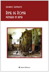 Rime de Roma. Pensieri in rima (Gli emersi poesia) Poetry