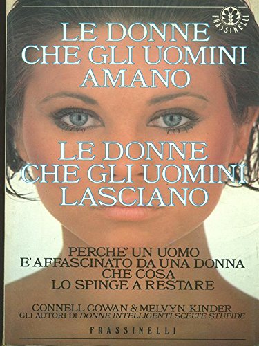 Le donne che gli uomini amano, le donne che gli uomini lasciano book