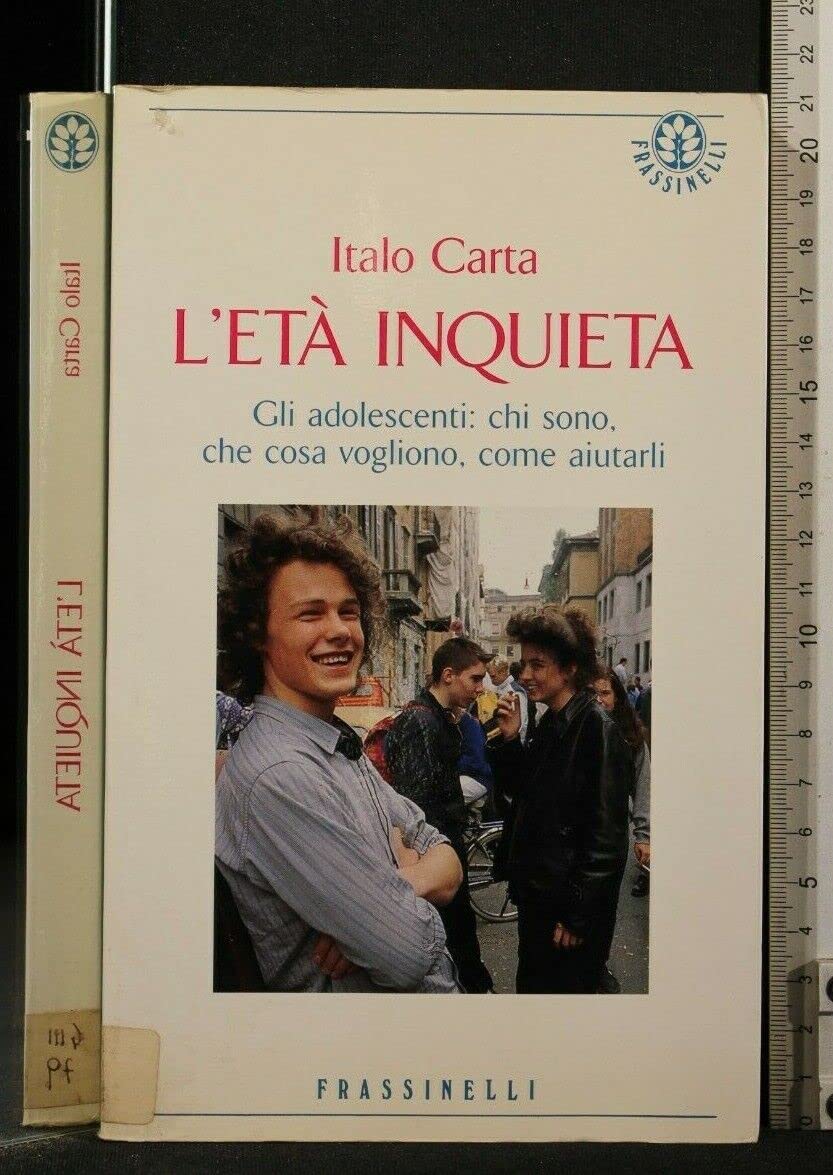 L'età inquieta (Frassinelli narrativa italiana) Psychology