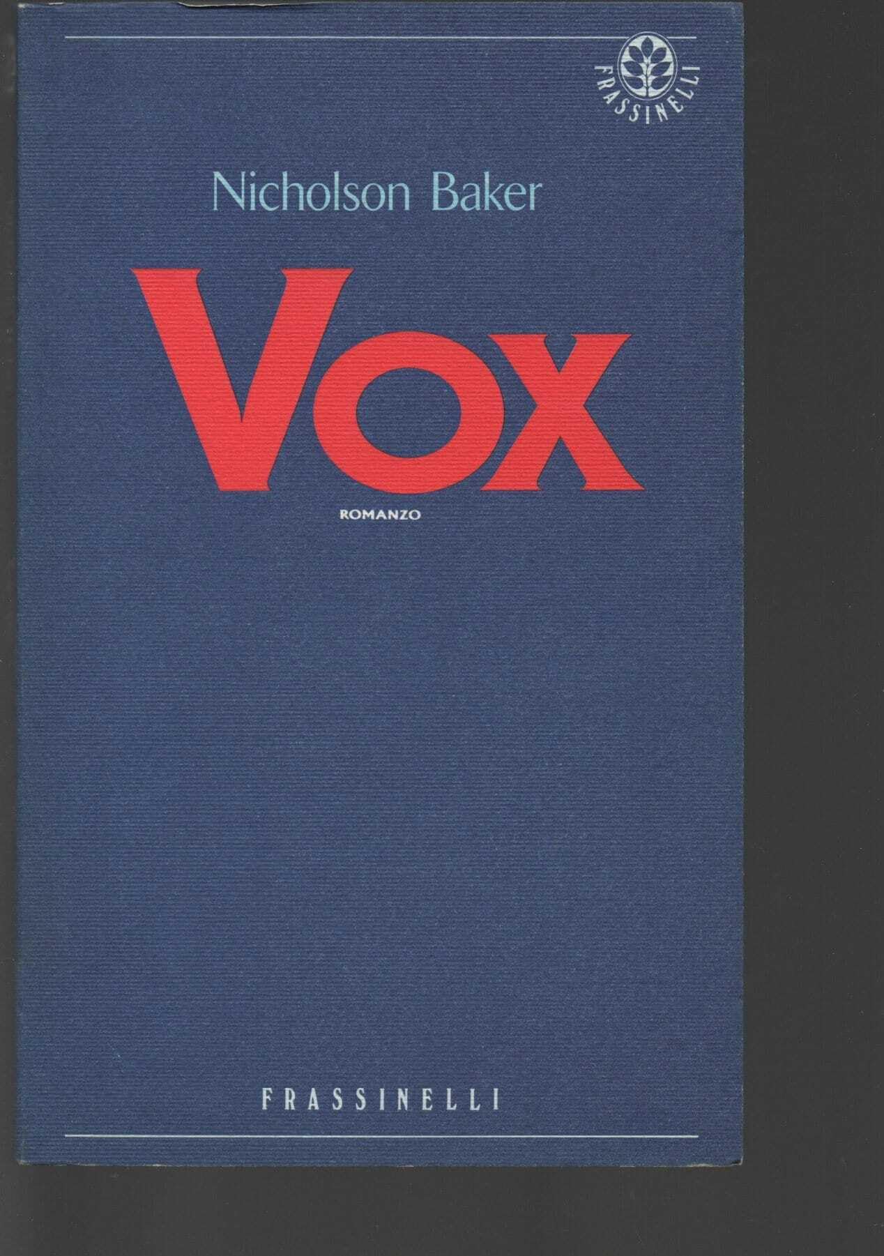 Vox (Frassinelli narrativa straniera) Contemporary literature Books