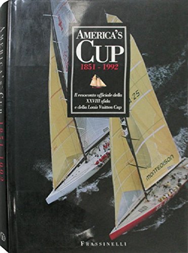 America's cup 1851-1992 (Frassinelli narrativa straniera) Leisure & Fun
