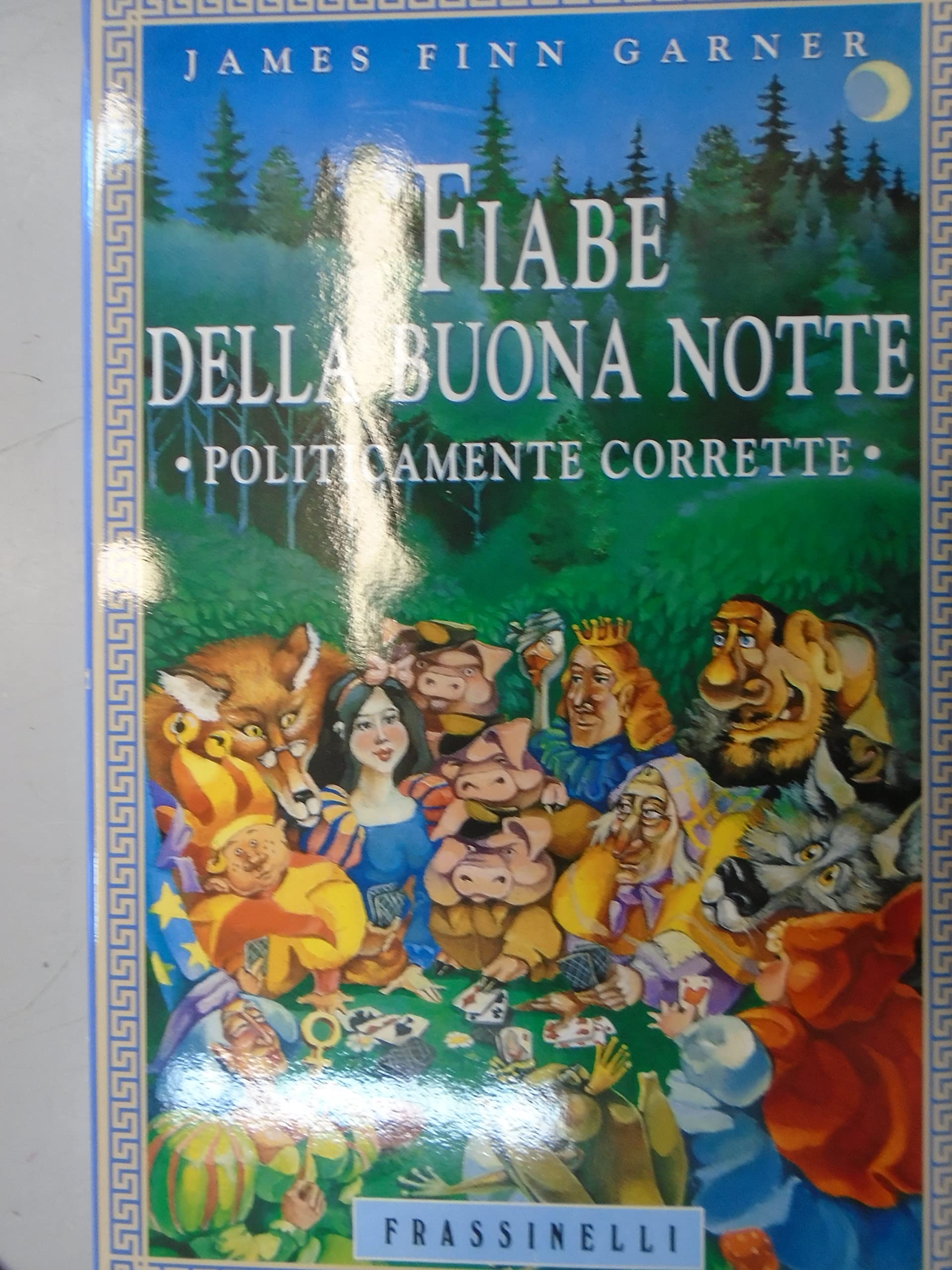 Fiabe della buona notte politicamente corrette (Frassinelli narrativa straniera) Essays & Short Stories