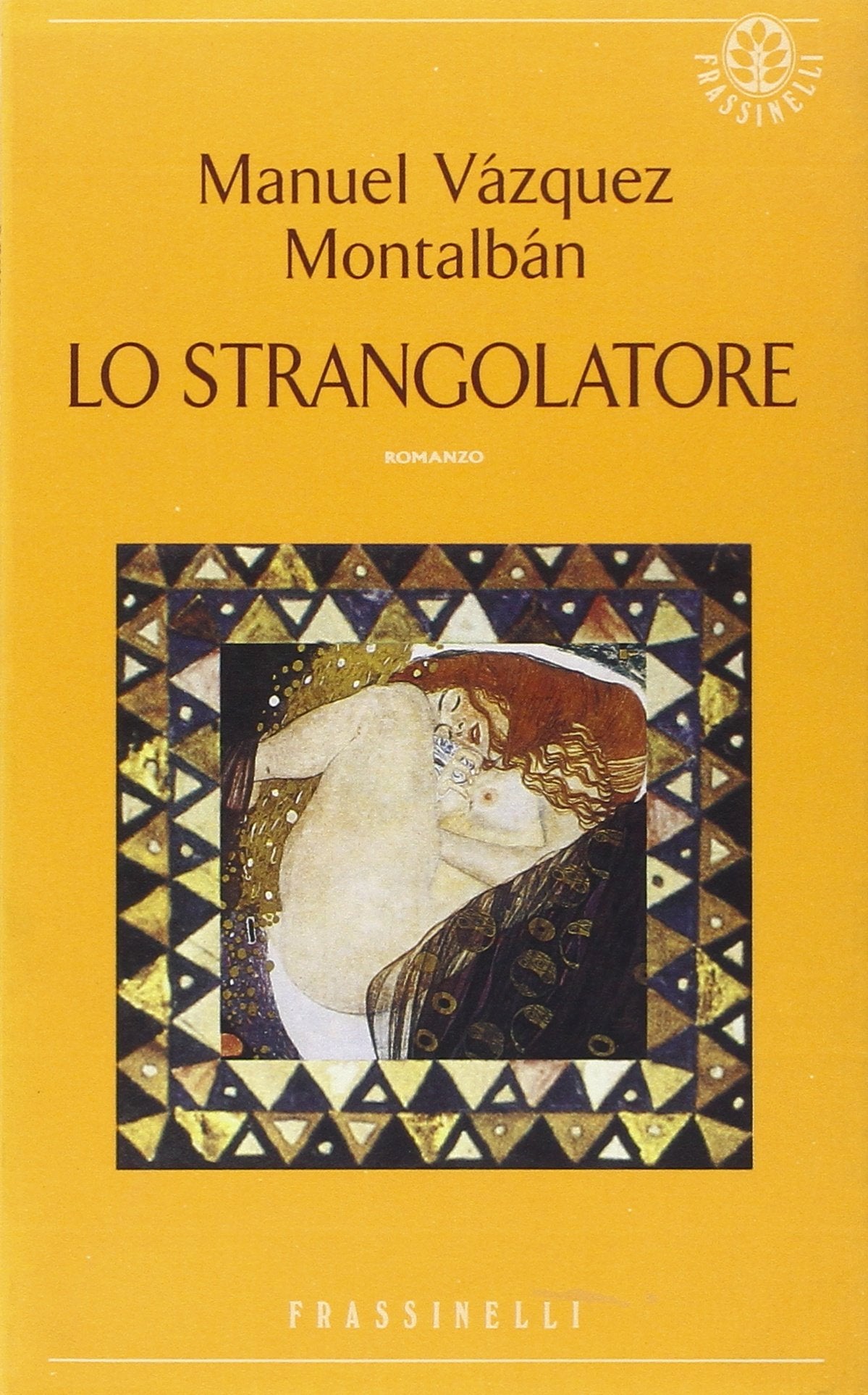 Lo strangolatore (Frassinelli narrativa straniera) Contemporary literature