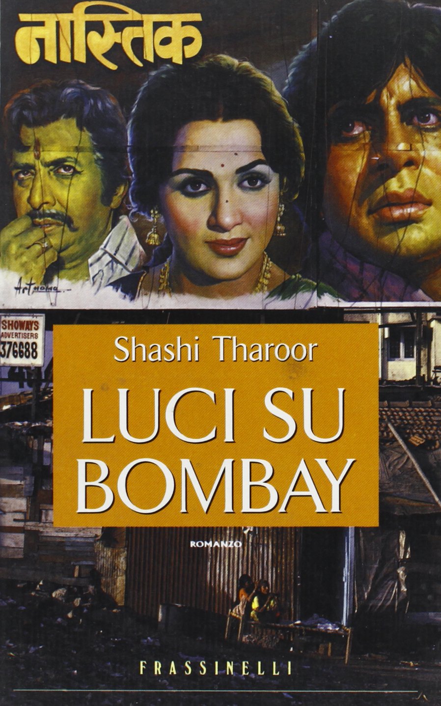 Luci su Bombay (Frassinelli narrativa straniera) Contemporary literature