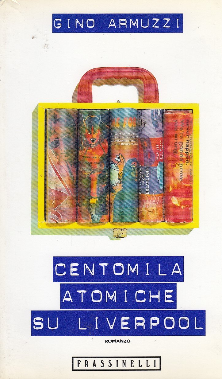 Centomila atomiche su Liverpool (Frassinelli narrativa straniera) Contemporary literature