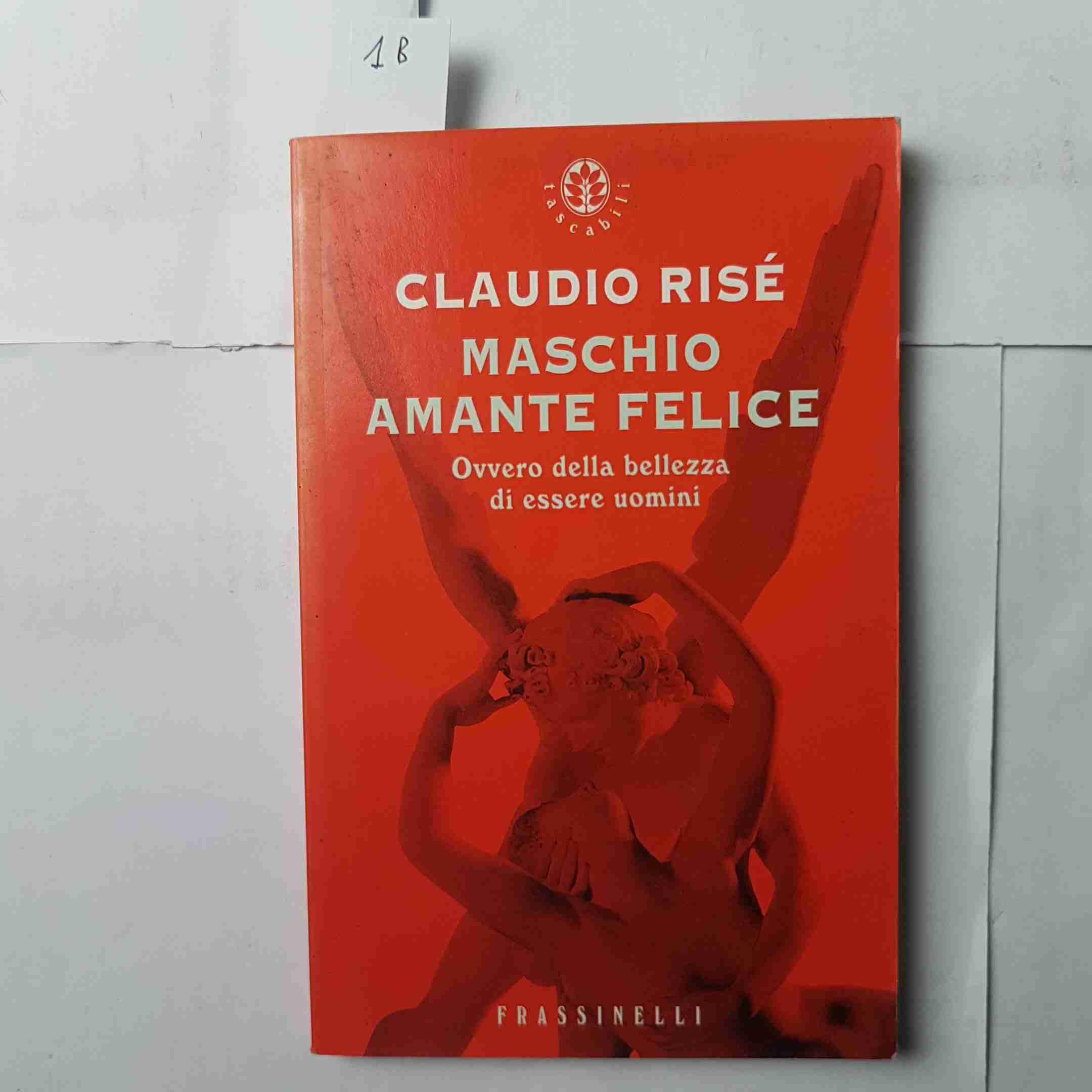 Maschio amante felice (Frassinelli narrativa italiana) Psychology