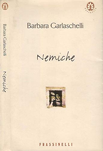 Nemiche (Frassinelli narrativa italiana) Contemporary literature