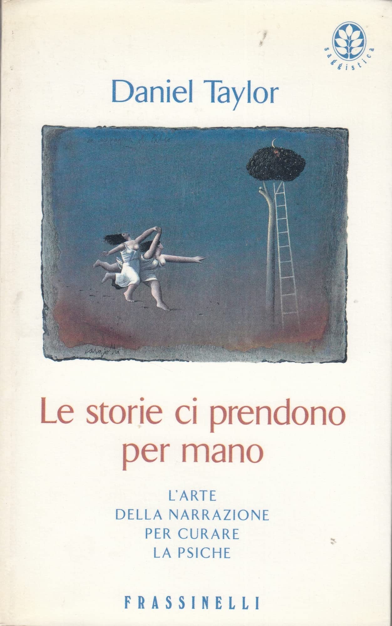 Le storie ci prendono per mano (Frassinelli narrativa straniera) Contemporary literature