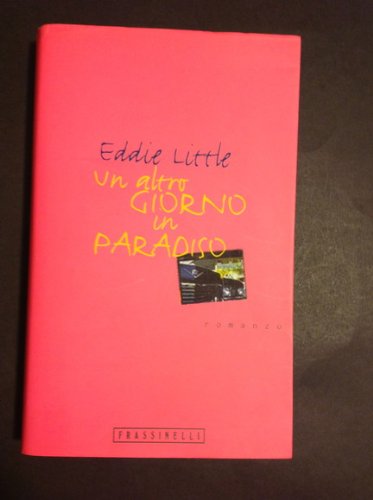 Un altro giorno in paradiso book