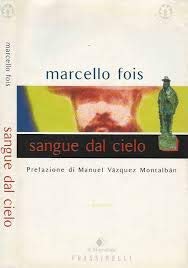 Sangue dal cielo (Frassinelli narrativa italiana) Historical Fiction