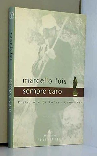 Sempre caro (Frassinelli narrativa italiana) Contemporary literature