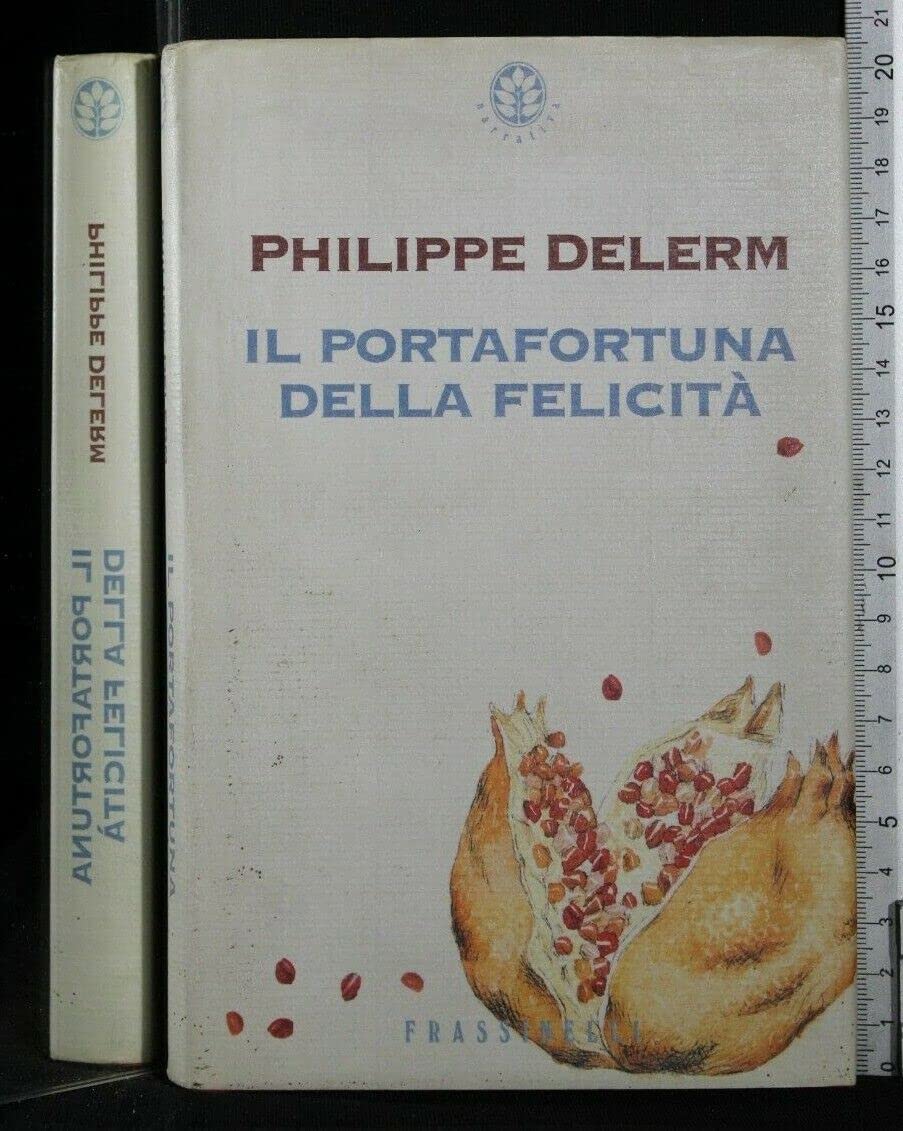 Il portafortuna della felicità (Frassinelli narrativa straniera) Contemporary literature