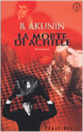 La morte di Achille (Frassinelli narrativa straniera) Contemporary literature