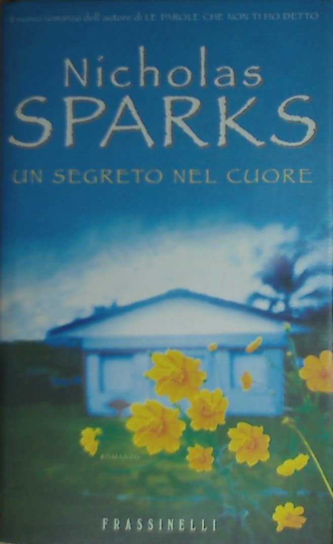 Un segreto nel cuore (Frassinelli narrativa straniera) Contemporary literature