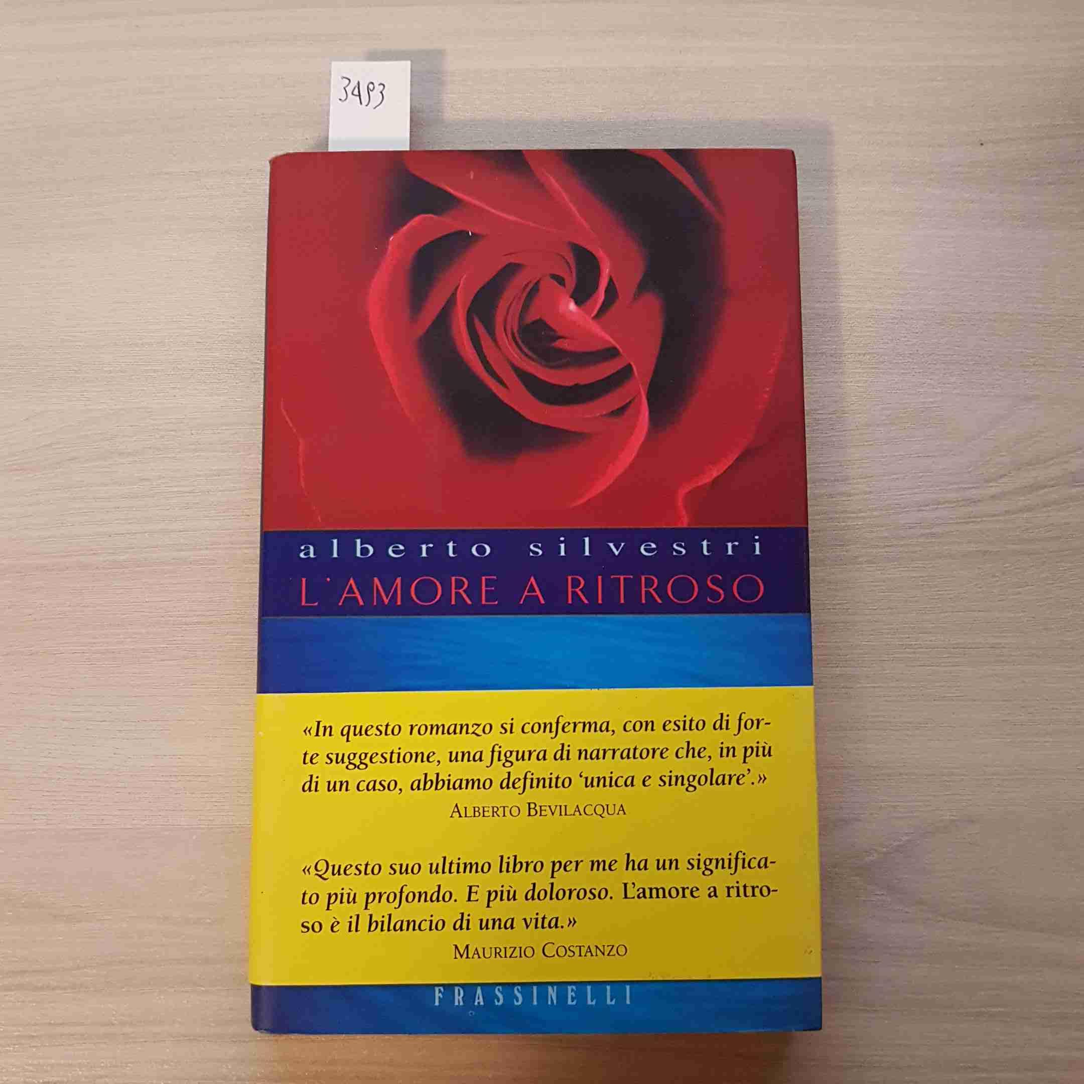 L'amore a ritroso (Frassinelli narrativa italiana) Contemporary literature