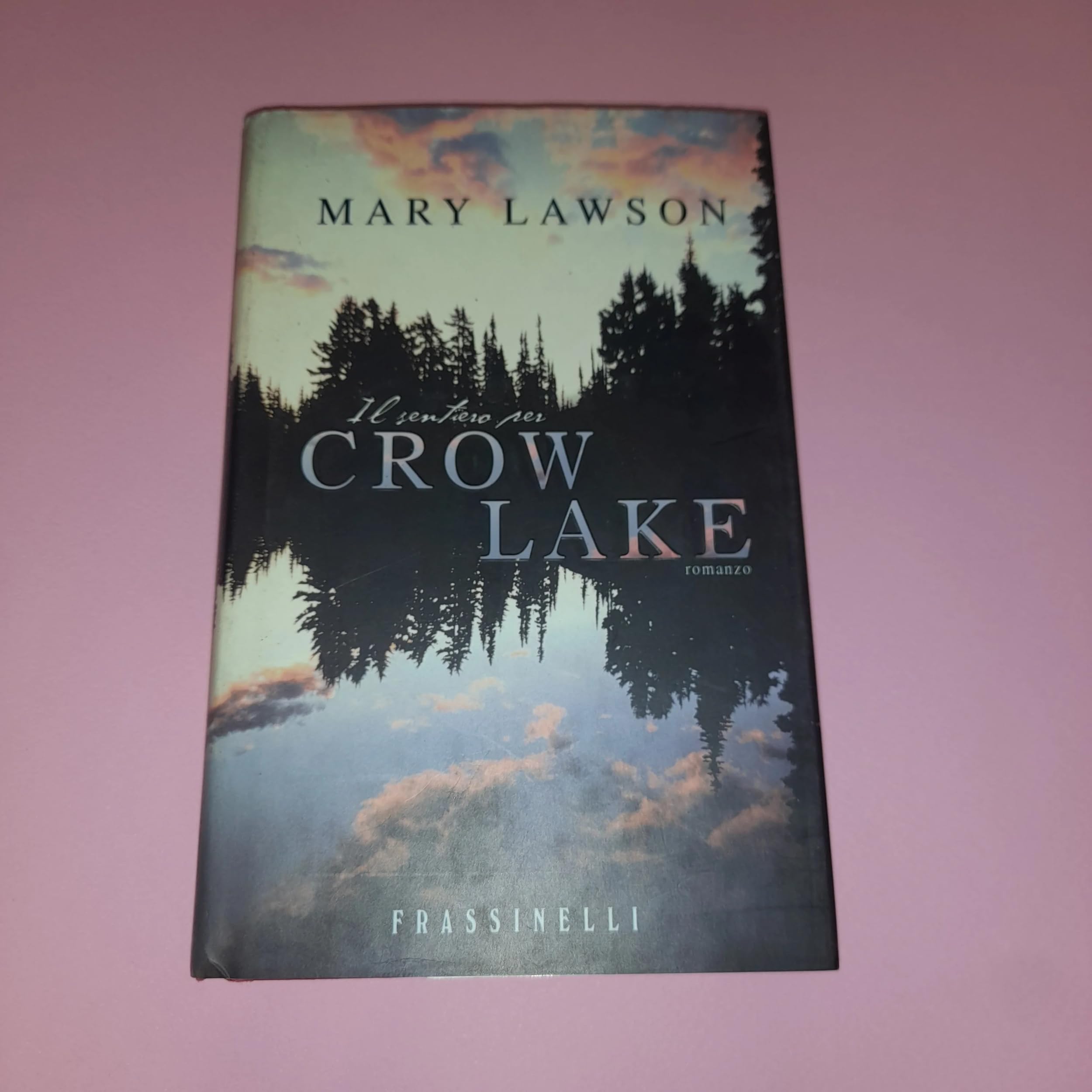 Il sentiero per Crow Lake (Frassinelli narrativa straniera) Contemporary literature