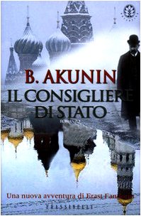 Il consigliere di stato (Frassinelli narrativa straniera) Historical Fiction