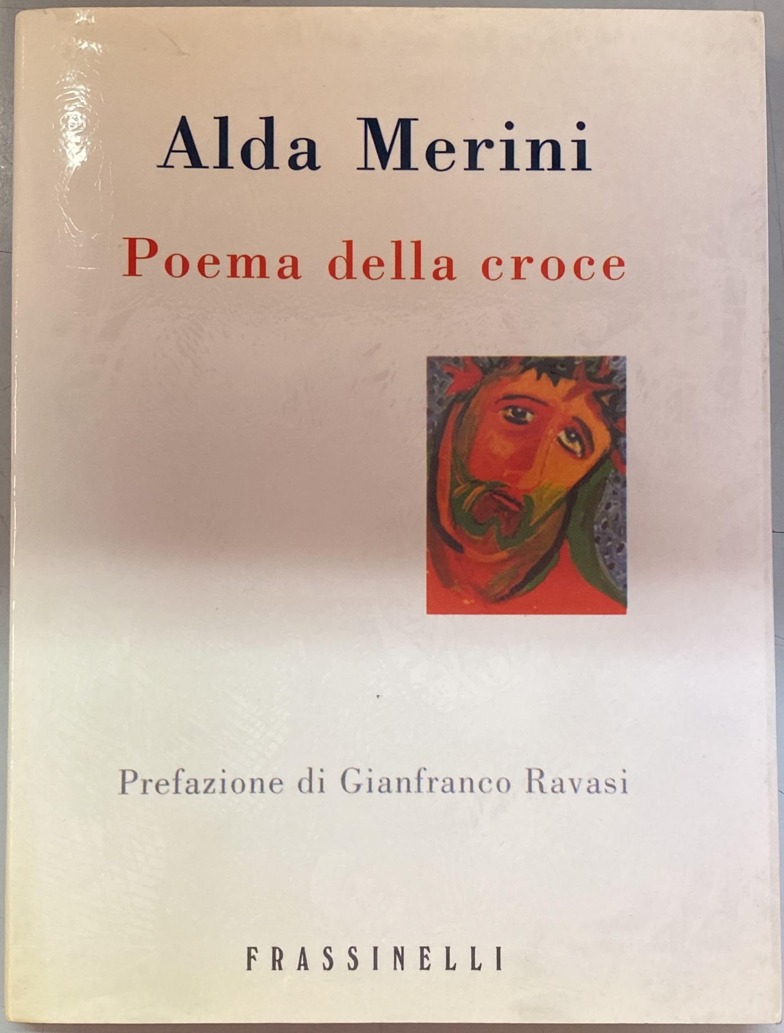 Poema della croce (Frassinelli narrativa italiana) Poetry