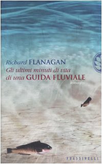 Gli ultimi minuti di vita di una guida fluviale book