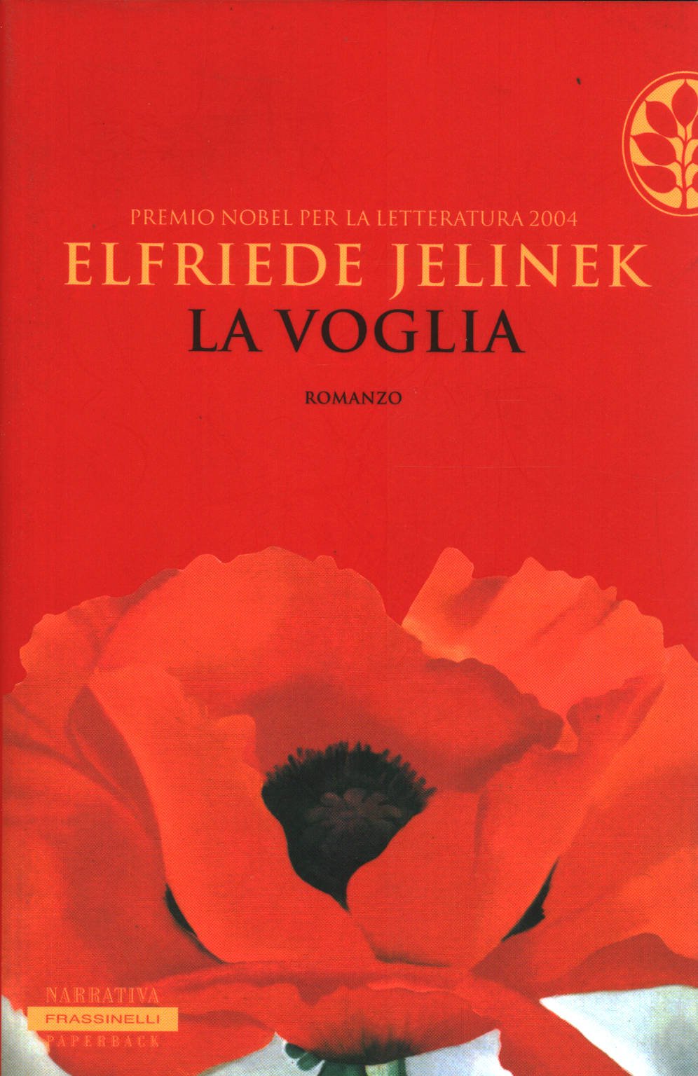 La voglia (Frassinelli narrativa straniera) Books