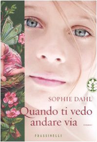 Quando ti vedo andare via book