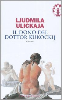 Il dono del dottor Kukockij (Frassinelli narrativa straniera) Contemporary literature