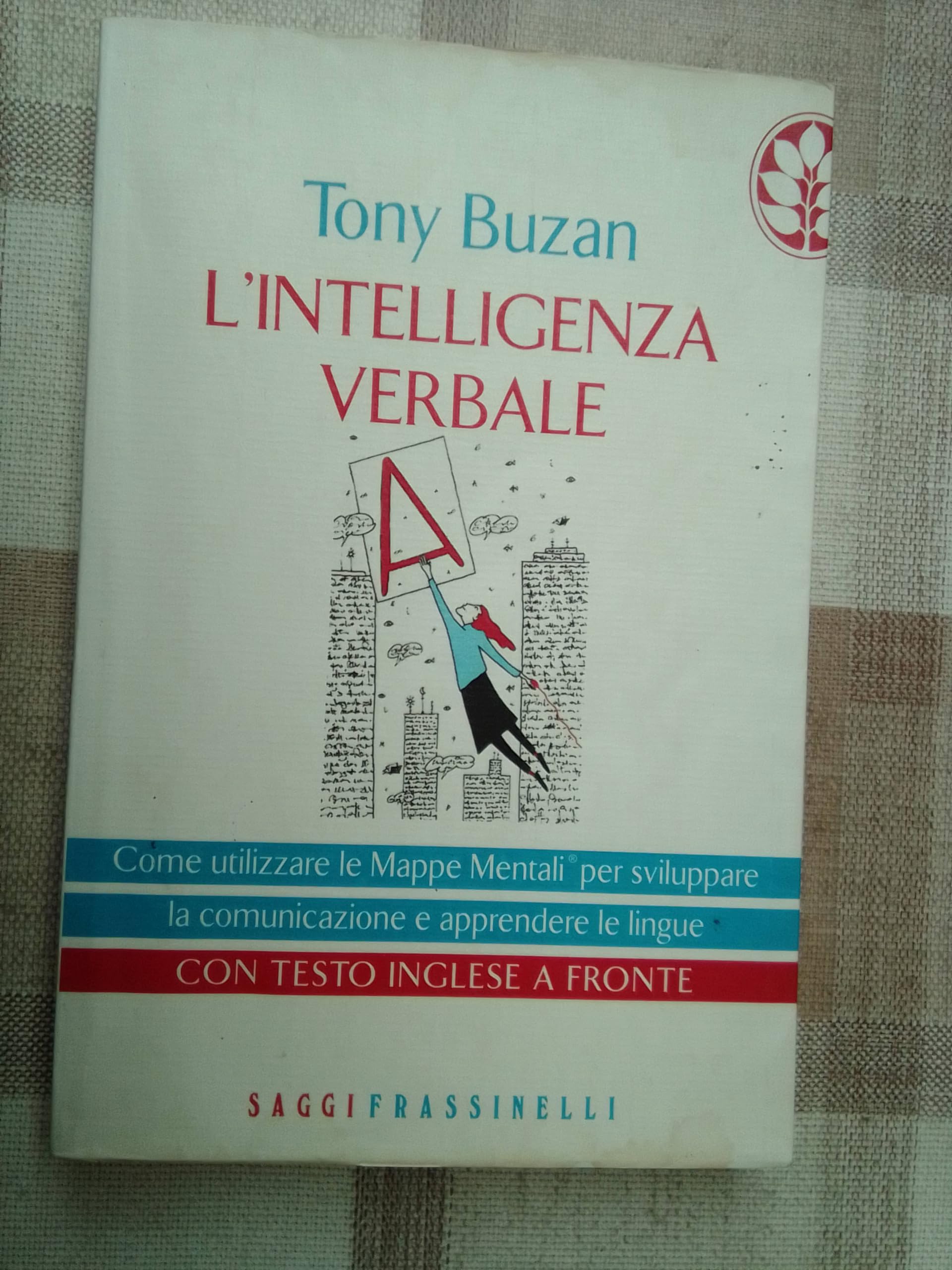 L'intelligenza verbale. Testo inglese a fronte Psychology